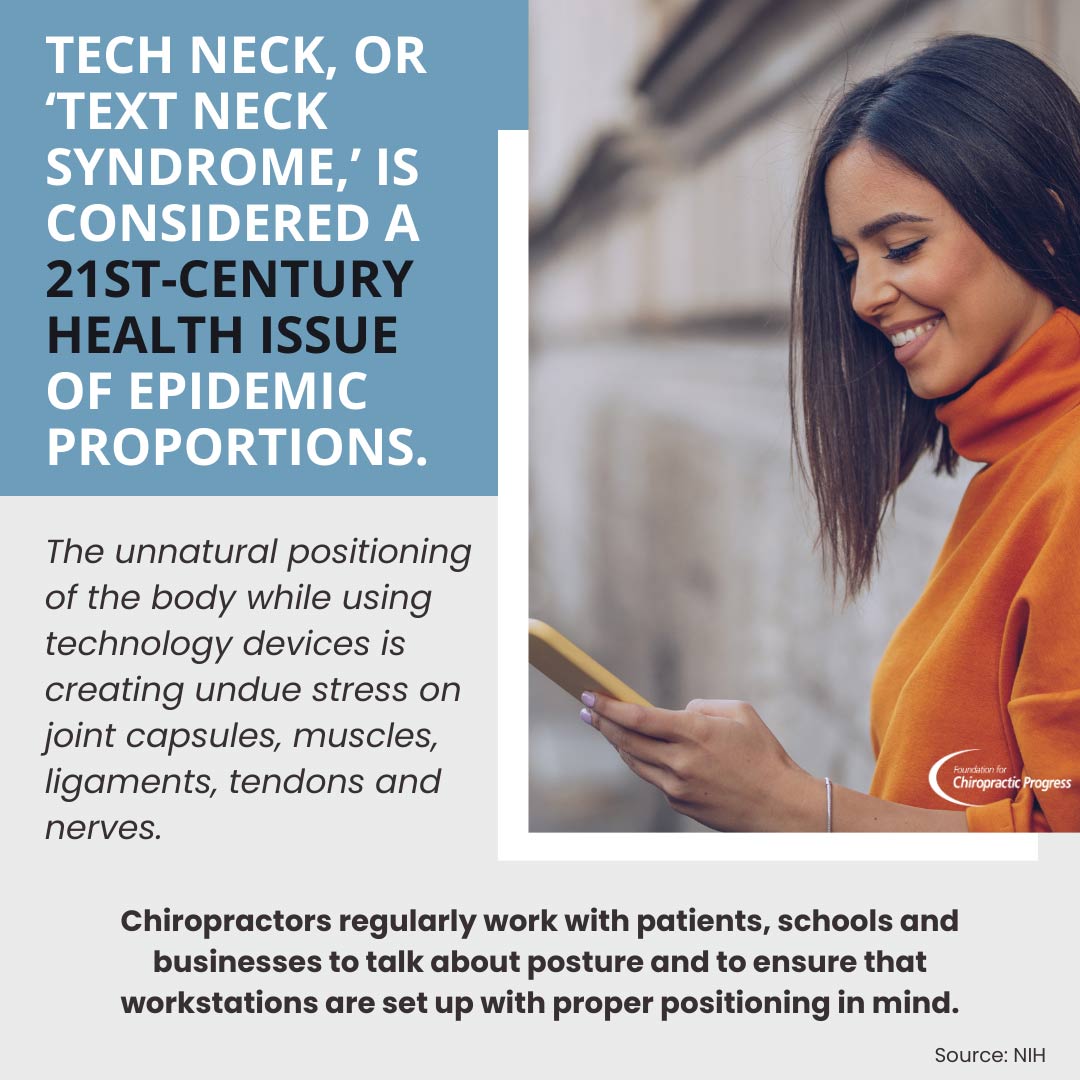 Tech neck is on the rise. Your chiropractor can not only provide relief but can also ensure your workstation is optimized for proper positioning.