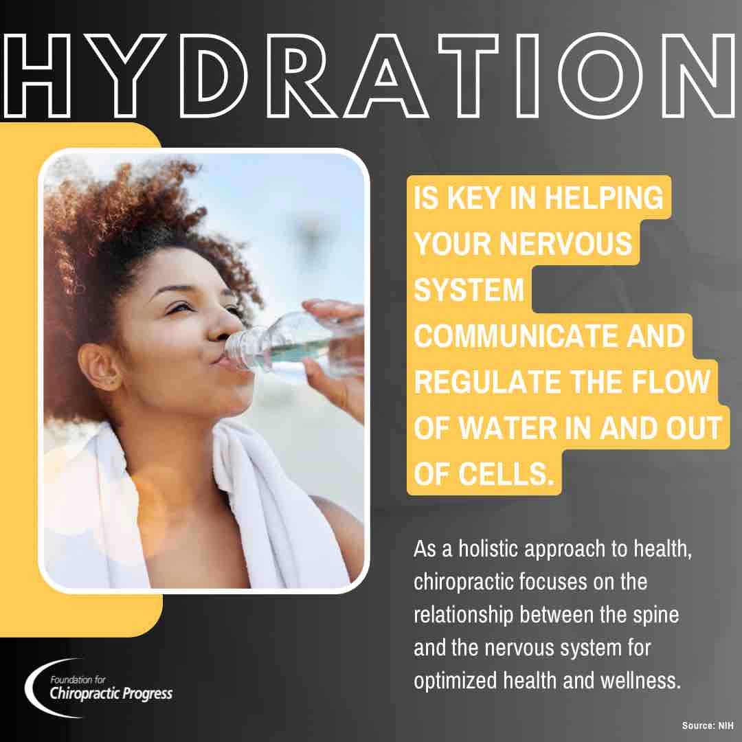 Hydration coupled with chiropractic care is KEY in regulating your nervous system